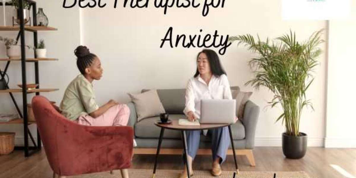 The Best Therapists to Help You Overcome Anxiety