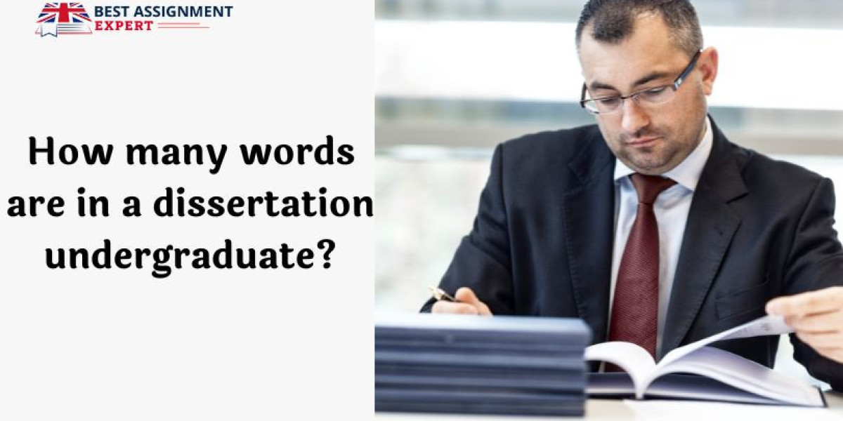 How Many Words are in a Dissertation Undergraduate?