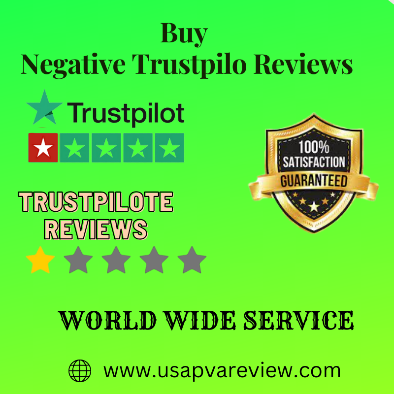 Buy Negative Trustpilot Reviews - Buy Verified Negative Trustpilot Reviews