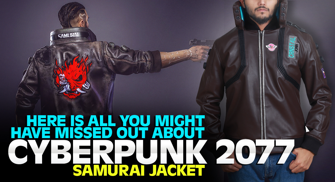Here is all you need to know about Cyberpunk 2077 Samurai Jacket