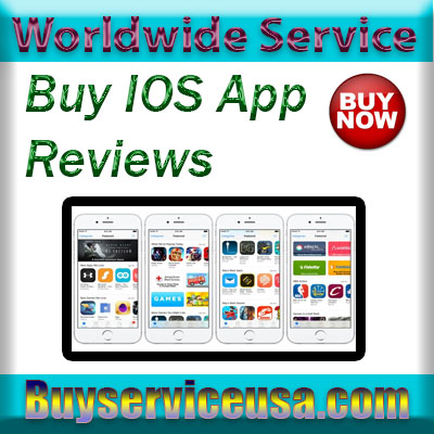 Buy IOS App Reviews | Cheap price | 100% Legitimate Ratings‎