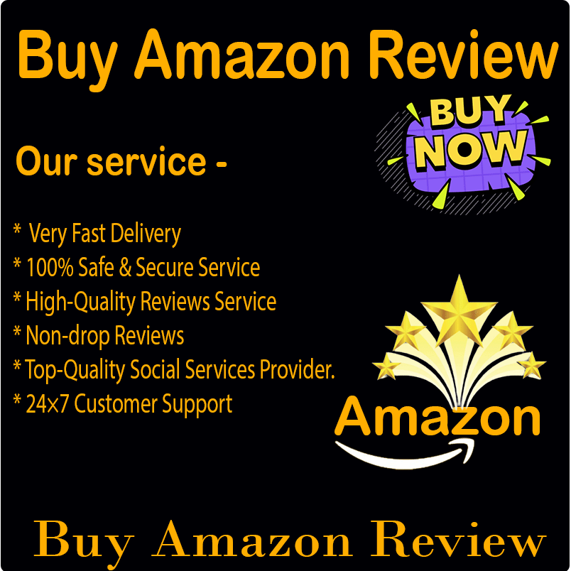 Buy Amazon Reviews - Boost Your Sales Today