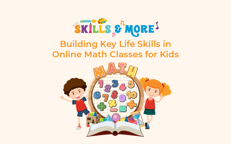 Building Key Life S****s in Online Math Classes for Kids