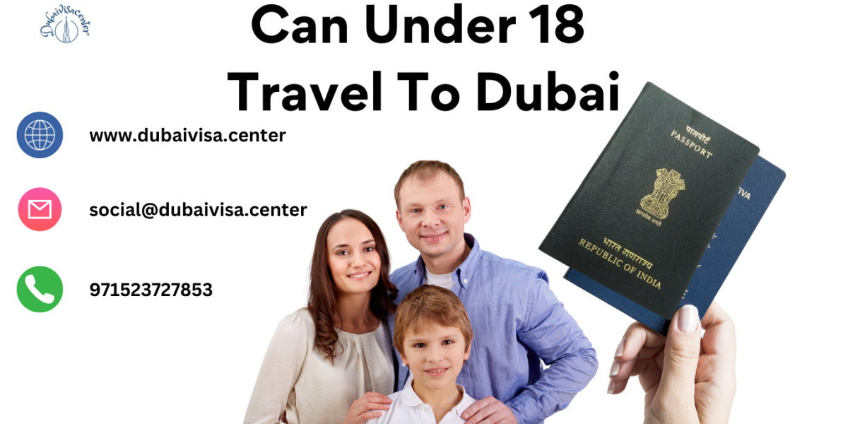 Can Under 18 Travel To Dubai Alone