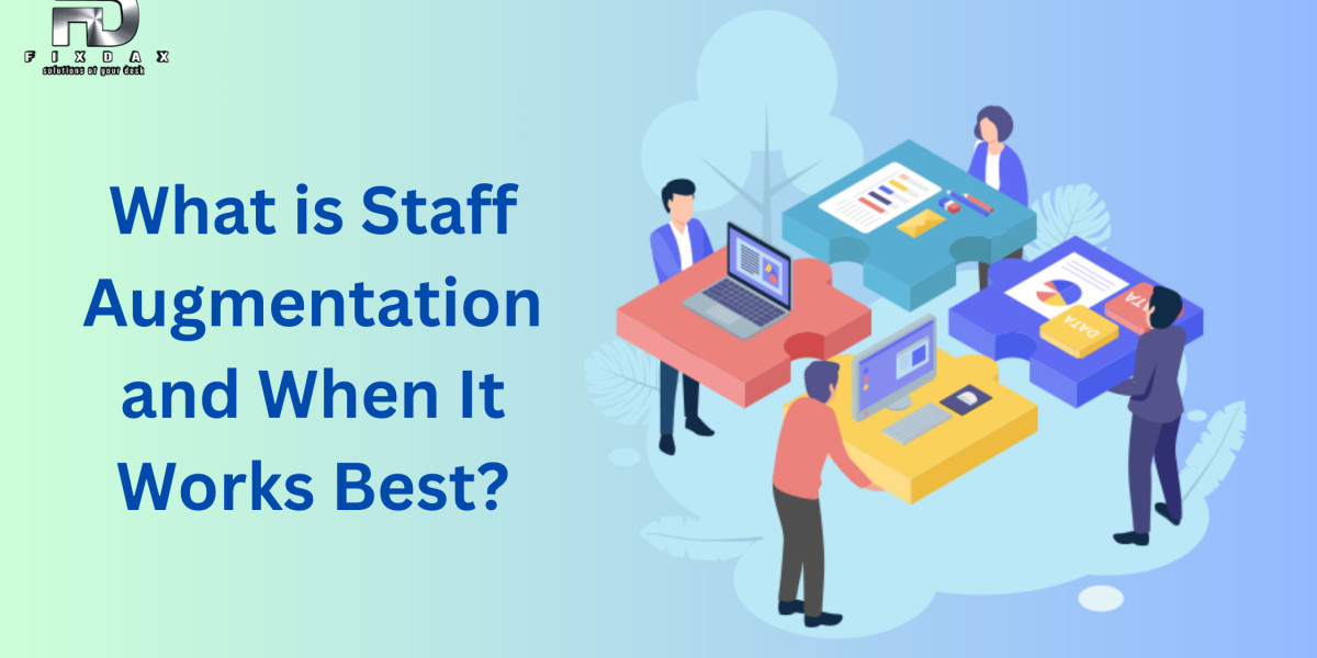 What is Staff Augmentation and When It Works Best?