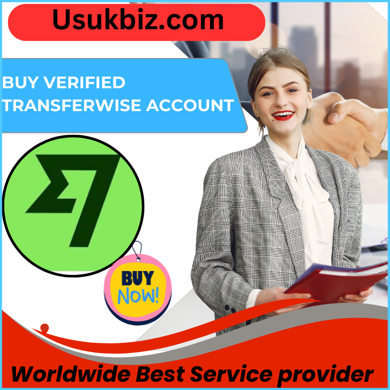 Buy Verified TransferWise Account - Best quality accounts.