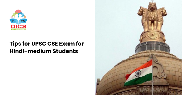 Tips for UPSC CSE Exam for Hindi-medium Students