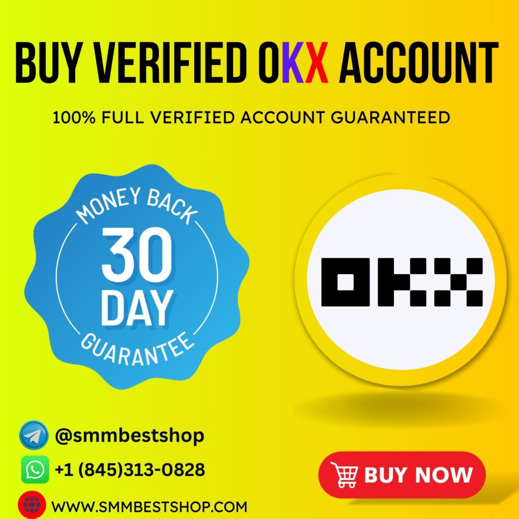 Buy Verified OKX Account-100% Active Verified Account