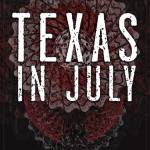 Texas in July Merch Profile Picture