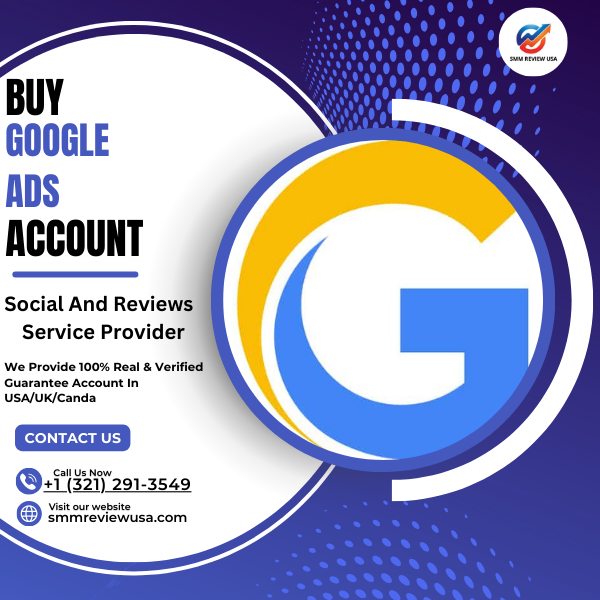 Buy Google Ads Accounts - 100$ Best Spendable Adwords