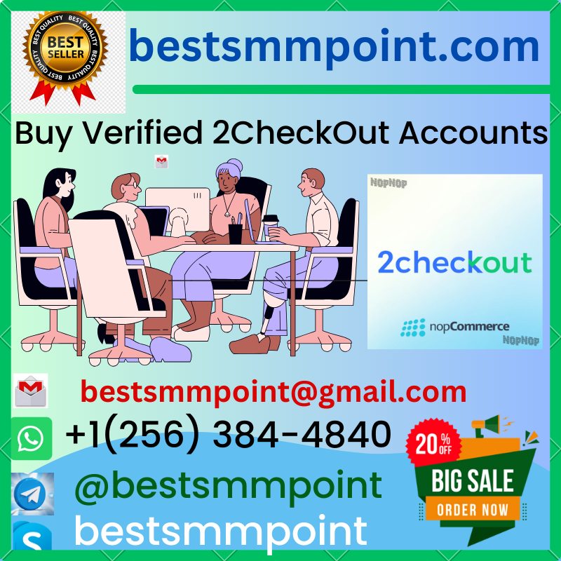 Buy Verified 2CheckOut Accounts - Best SMM Point
