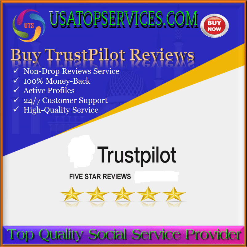 Buy Trustpilot Reviews UK - 100% Genuine, Legit & Verified