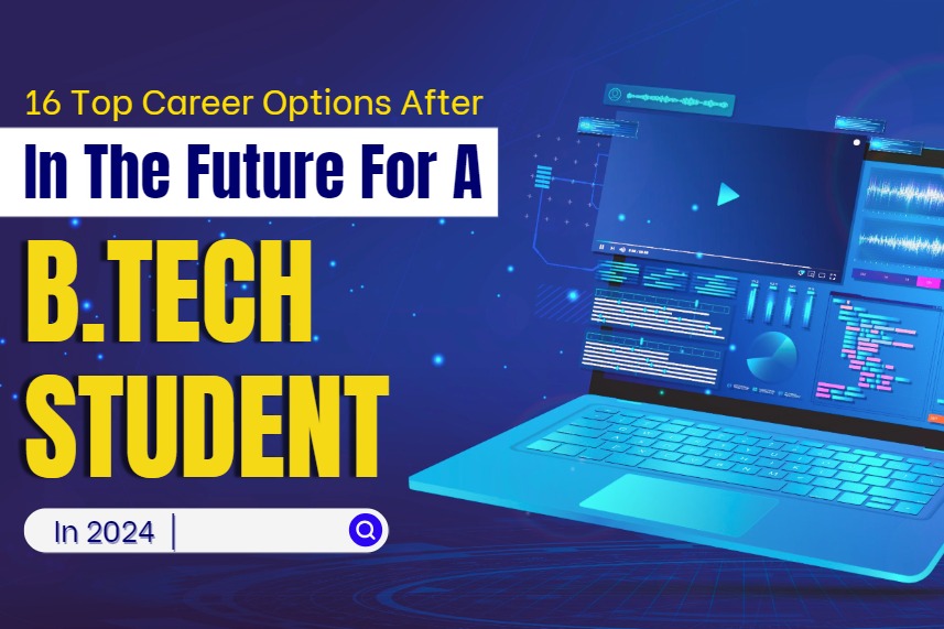 Top 10 Best Career Options for a B.Tech Student at Rozgar.com.