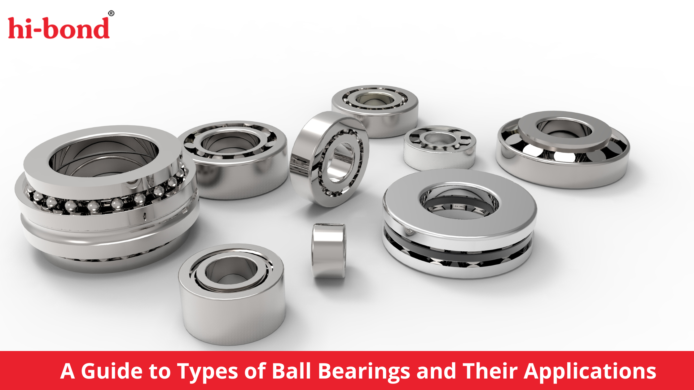 A Guide to Types of Ball Bearings and Their Applications - AtoAllinks