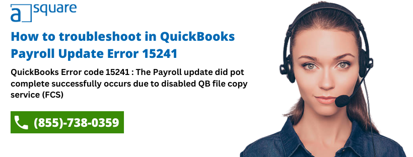 Troubleshoot QuickBooks Error 15241 (Payroll Update Error)
