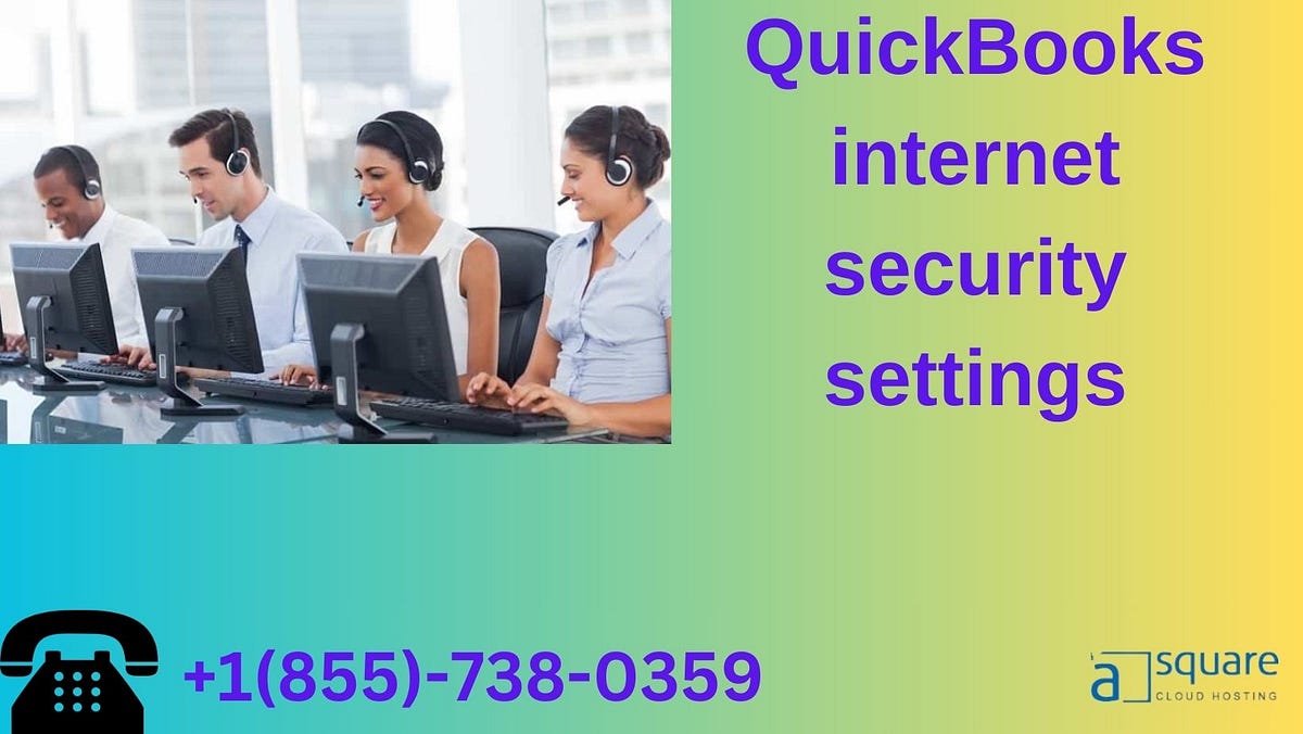 Updating your QuickBooks Internet Security Settings quickly! | by smith roy | Feb, 2024 | Medium