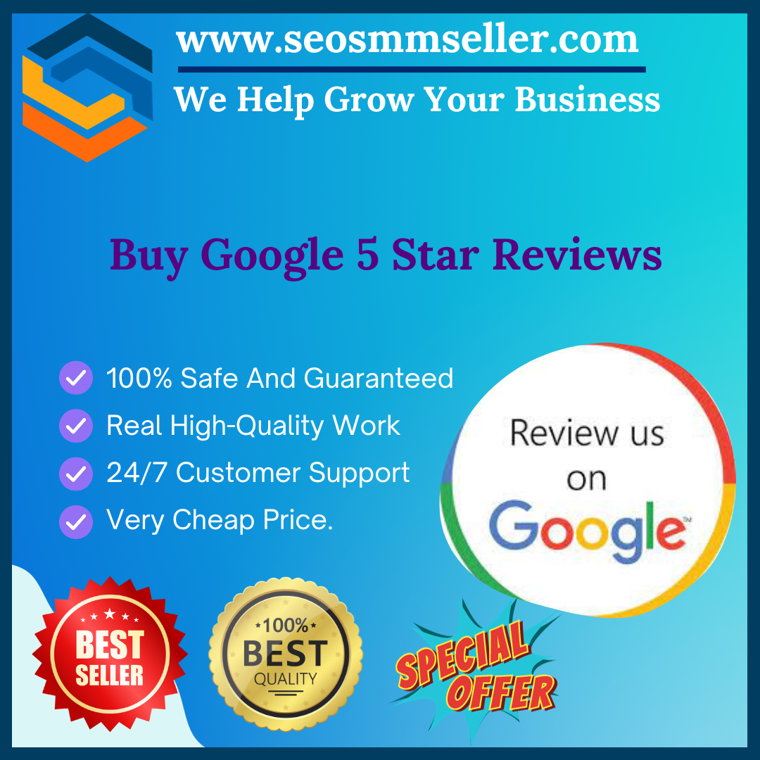 Buy Google 5 Star Reviews - SEO SMM Seller