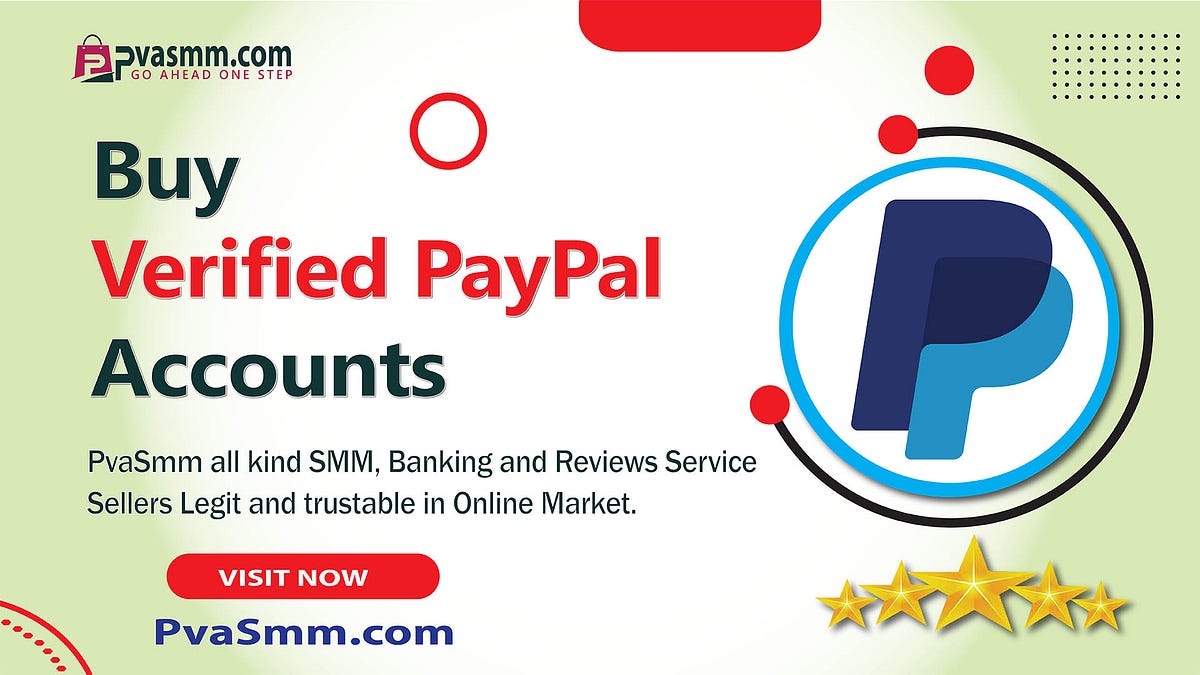 Top 5 Sites to Buy Verified PayPal Accounts (personal and business) | by Lupe Lewis | Mar, 2024 | Medium