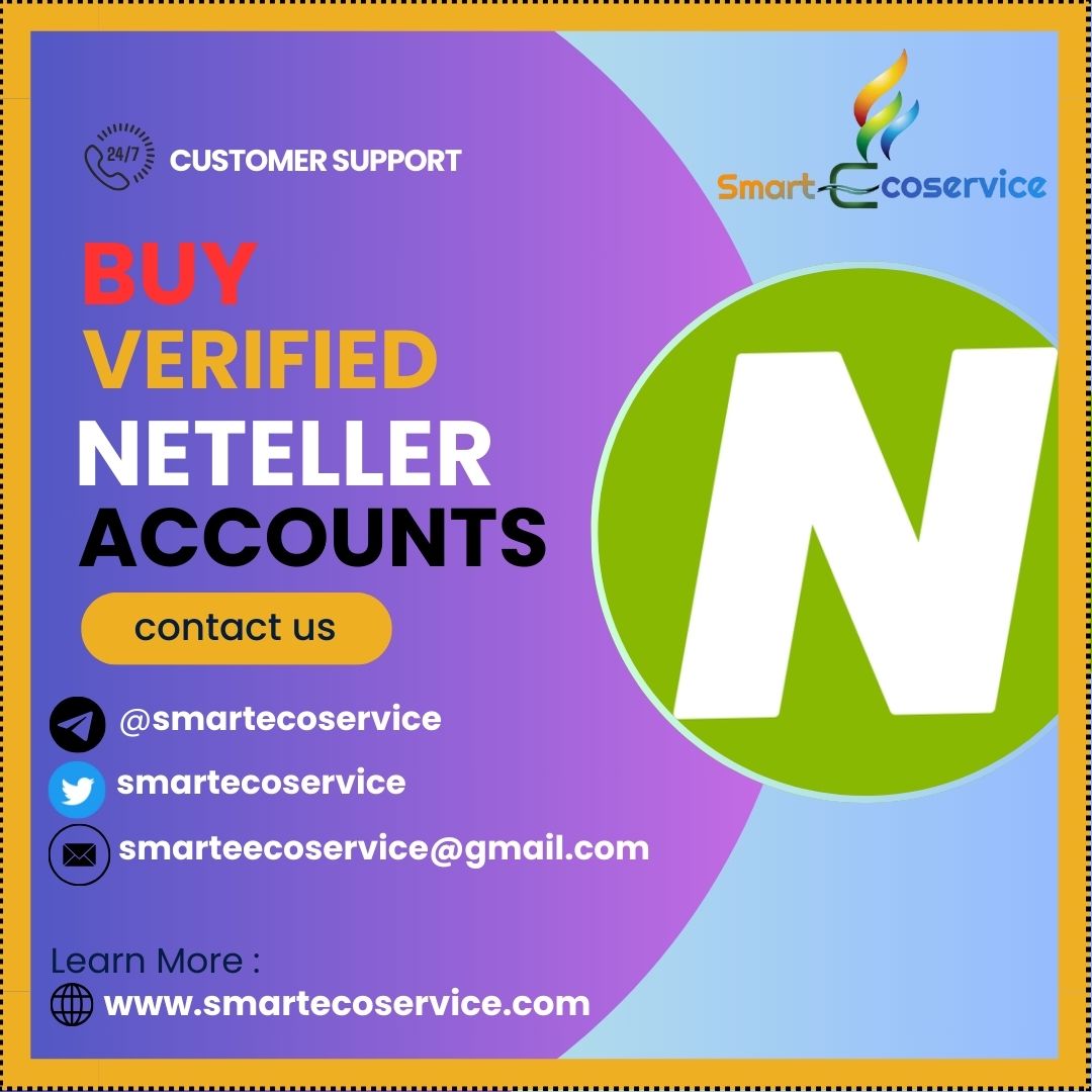 Buy Verified Neteller Account - Best online business in the world