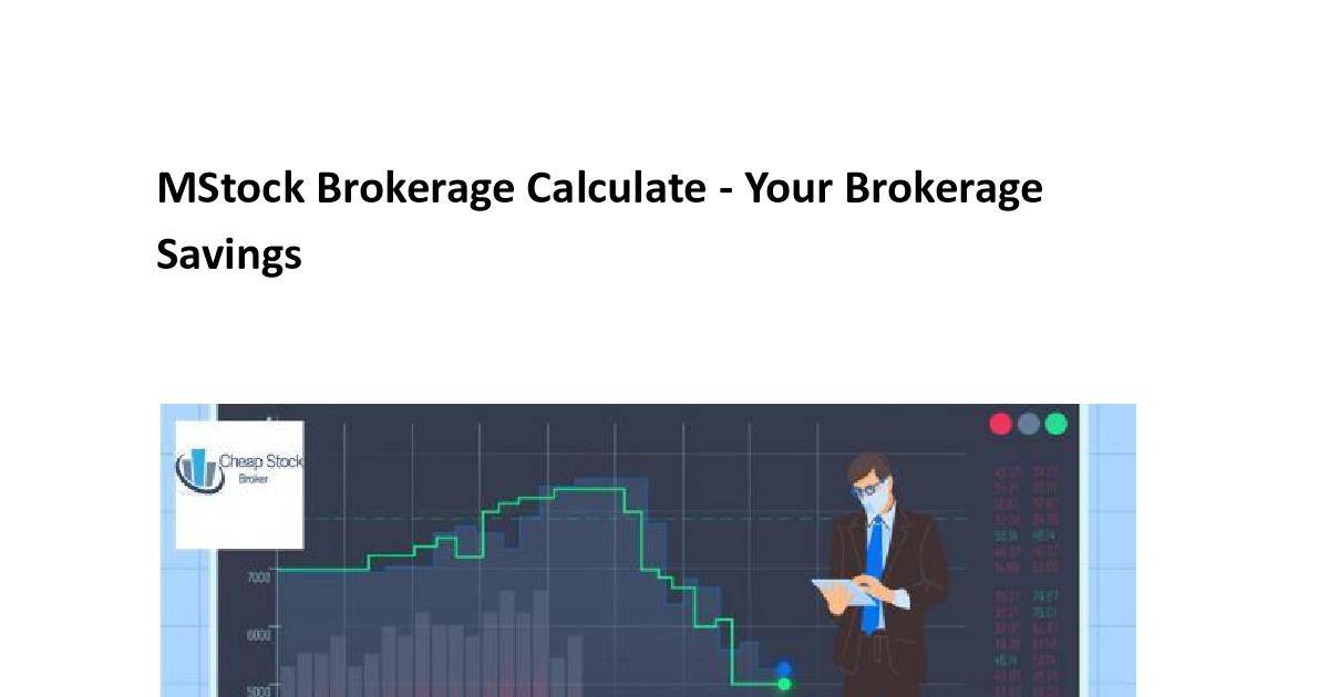 MStock Brokerage Calculate.docx.pdf | DocHub