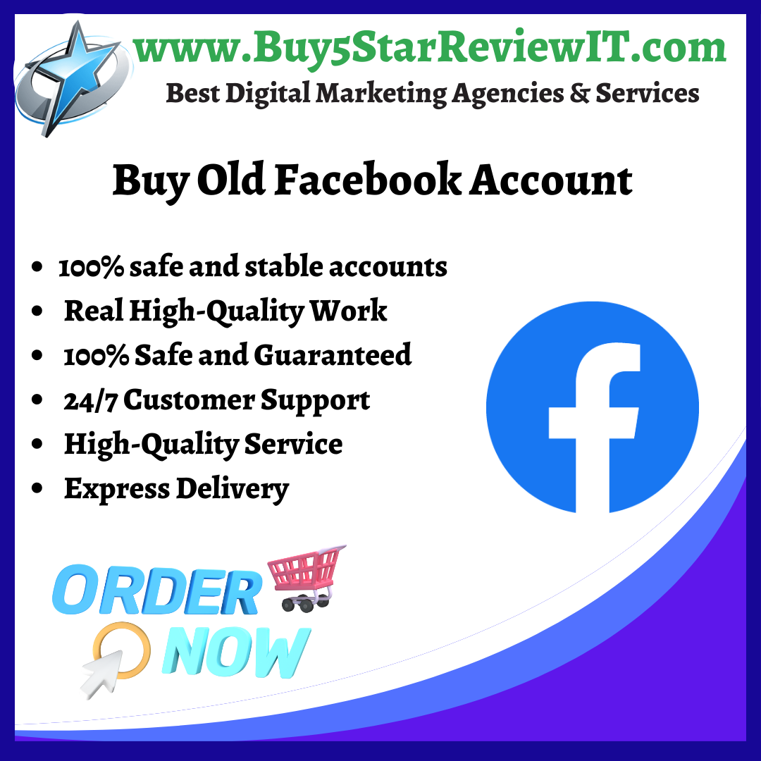Buy Old Facebook Account - Buy5StarReviewIT