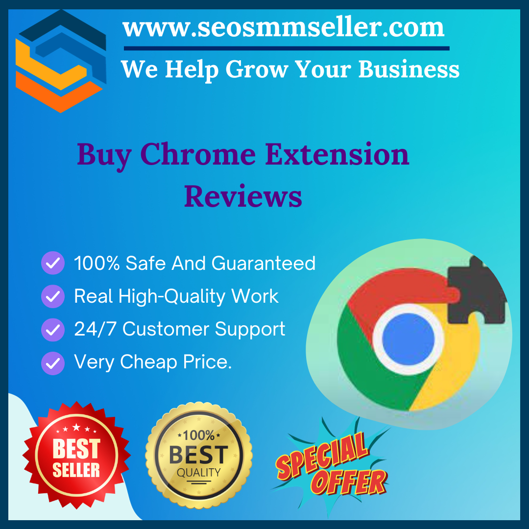 Buy Chrome Extension Reviews - 100% 5 Star Rating