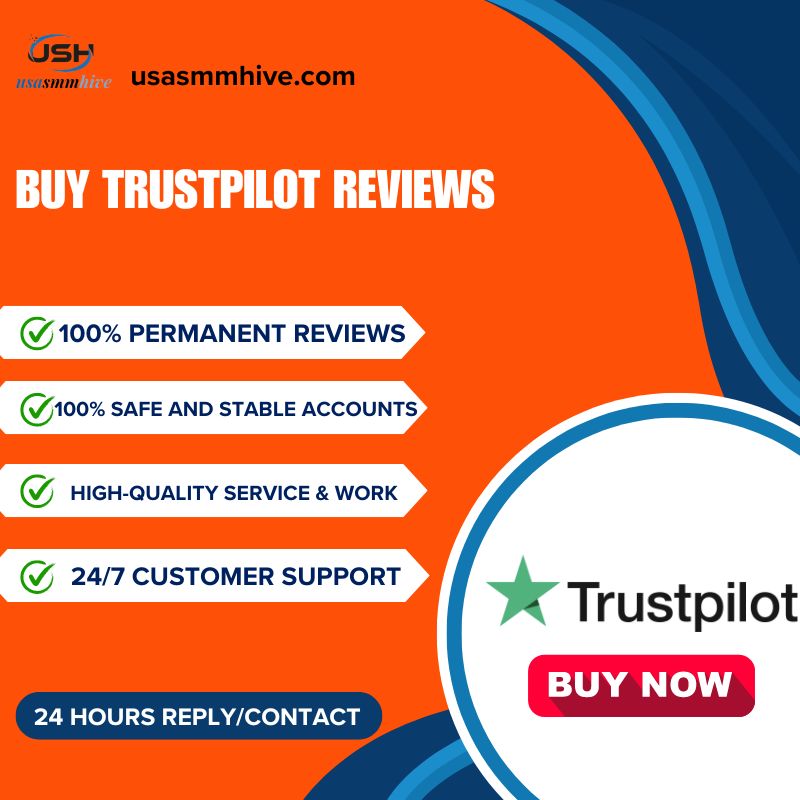 Buy Trustpilot Reviews - 100% safe, USA & UK Verified
