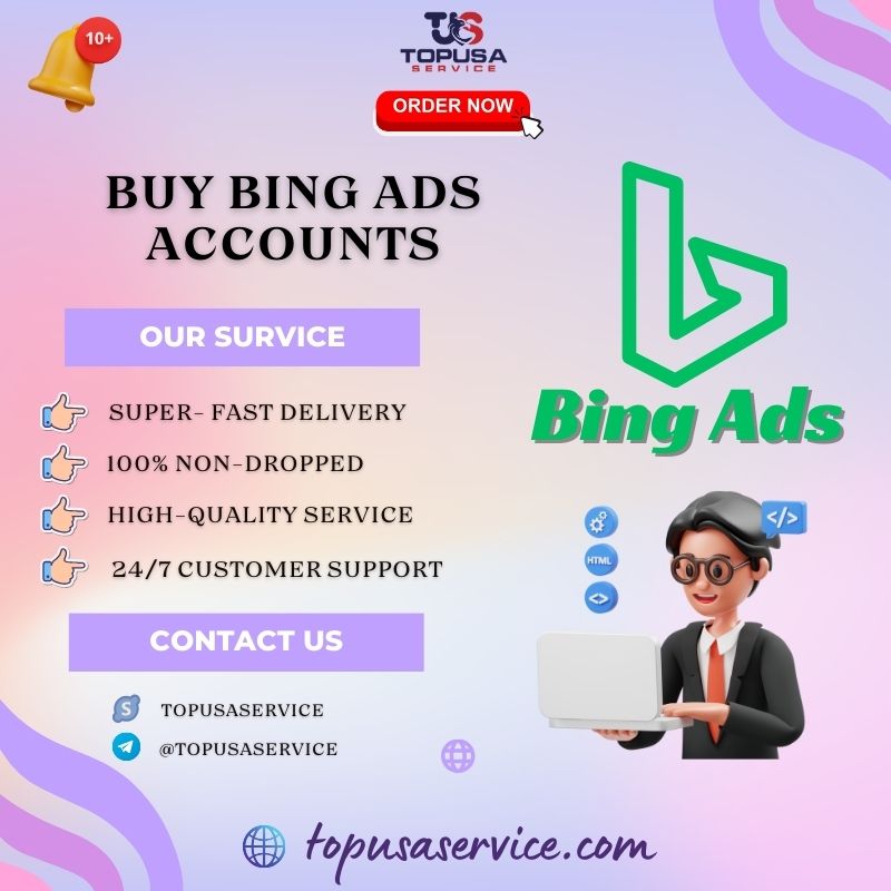 Buy Bing Ads Accounts - Lowest Price & Instant Delivery