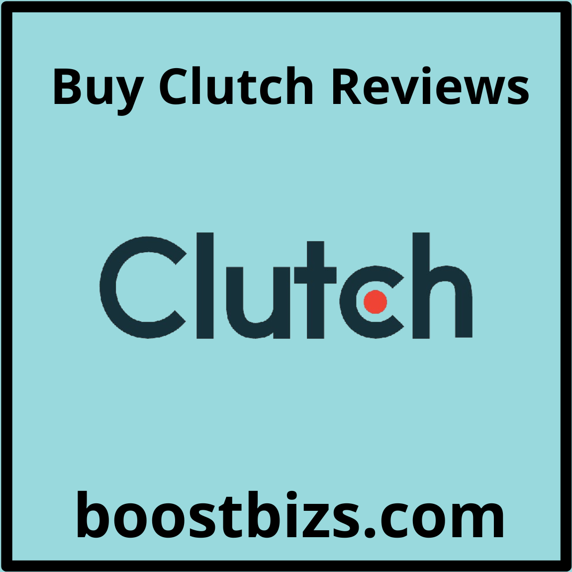 Buy Clutch Reviews - BOOSTBIZS