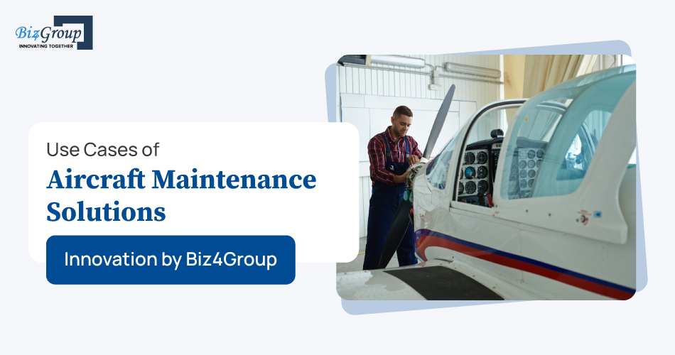 Aircraft Maintenance Solutions – Use Cases