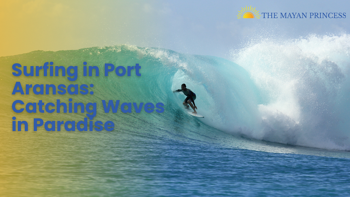 Surfing in Port Aransas: Catching Waves in Paradise | by Jayden Lewis | May, 2024 | Medium