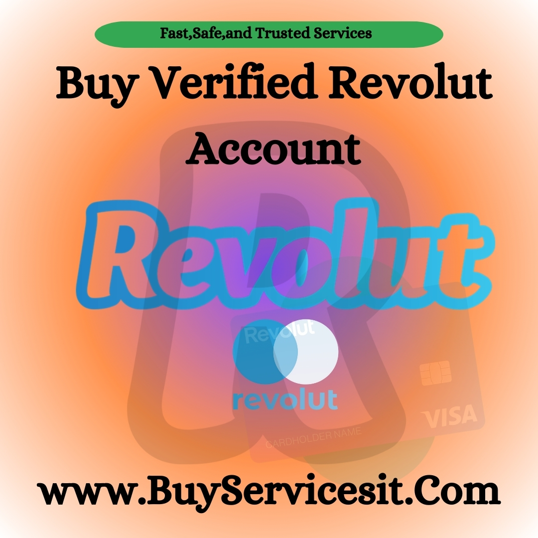 Buy Verified Revolut Account - Buy Services IT
